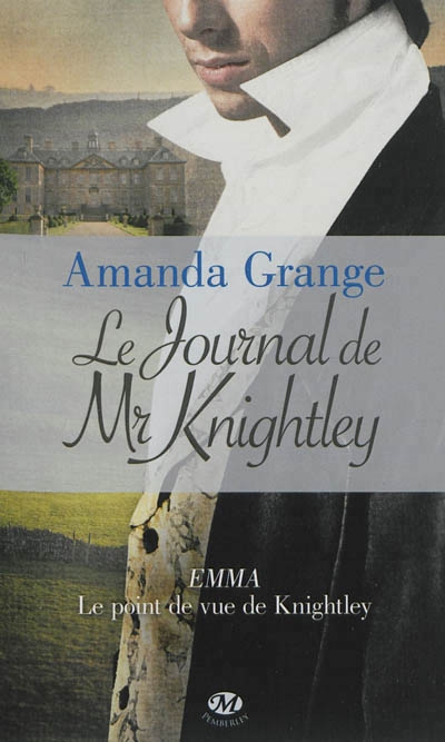 Journal de Mr Knightley (Le) | Grange, Amanda