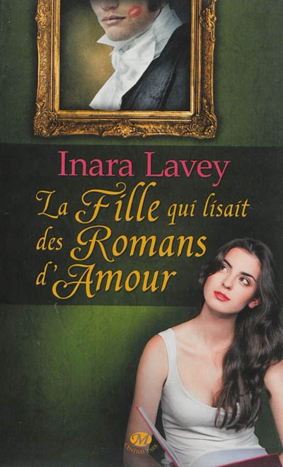 fille qui lisait des romans d'amour (La) | Lavey, Inara