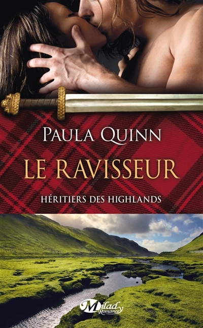 Héritiers des Highlands T.01 - Le ravisseur | Quinn, Paula