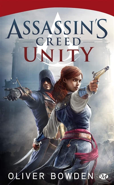 Assassin's creed T.07 - Unity | Bowden, Oliver