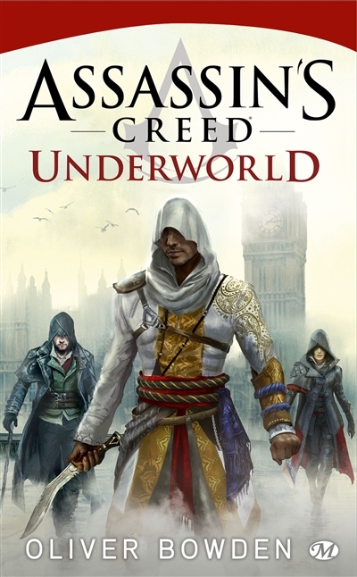 Assassin's créée T.08 - Underworld | Bowden, Oliver