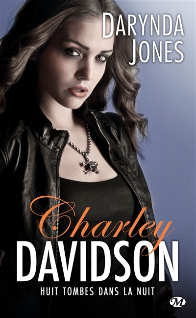 Charley Davidson T.08 - Huit tombes dans la nuit | Jones, Darynda