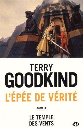 L'épée de vérité T.04 - Le temple des vents  | Goodkind, Terry