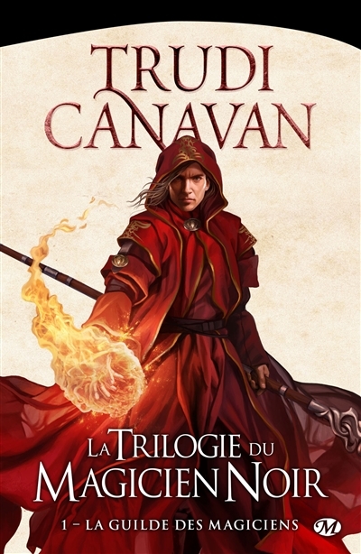La trilogie du magicien noir T.01 - guilde des magiciens (La) | Canavan, Trudi