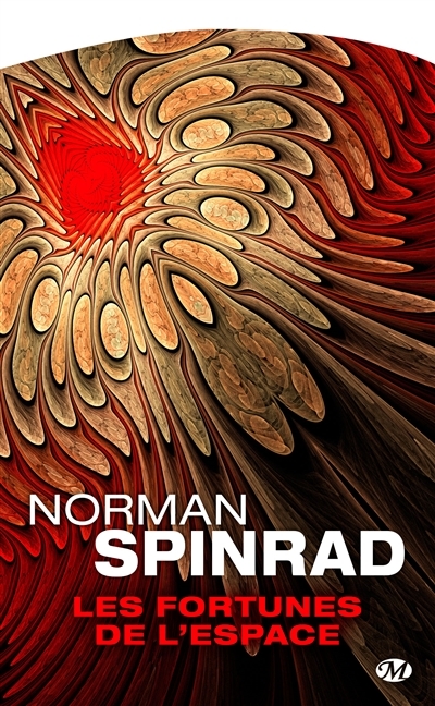 fortunes de l'espace (Les) | Spinrad, Norman