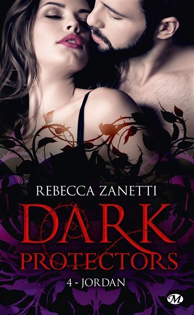 Dark protectors T.04 - Jordan | Zanetti, Rebecca