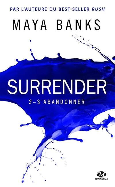 Surrender T.03 - S'abandonner | Banks, Maya