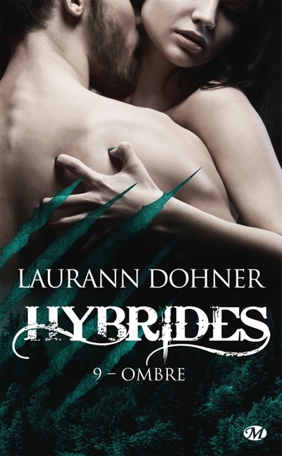 Hybrides T.09 - Ombre | Dohner, Laurann