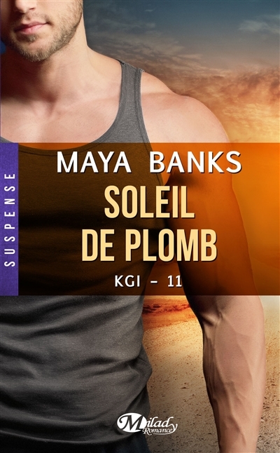 KGI T.11 - Soleil de plomb | Banks, Maya