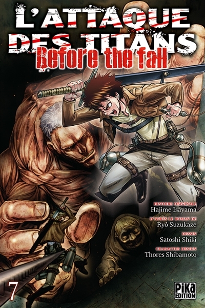 L'attaque des titans : before the fall T.07 | Isayama, Hajime