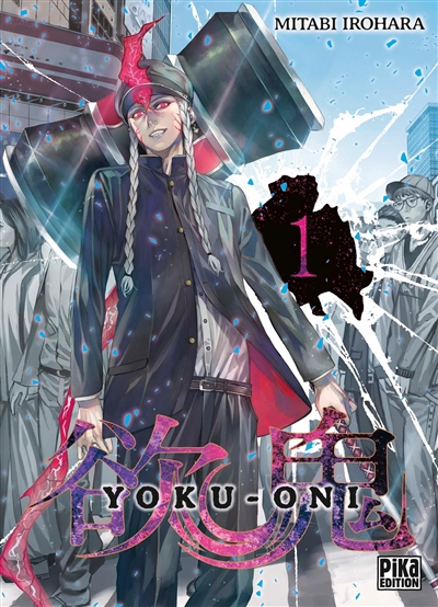 Yoku-Oni T.01 | Irohara, Mitabi (Auteur)