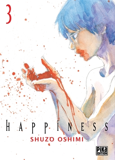 Happiness T.03  | Oshimi, Shûzô