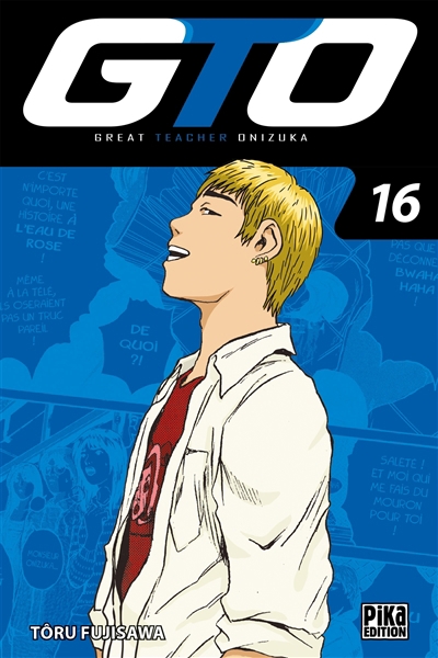 GTO (Great teacher Onizuka) T.16 | Fujisawa, Tooru
