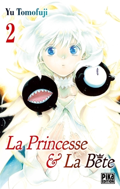 La princesse & la bête T.02 | Tomofuji, Yu