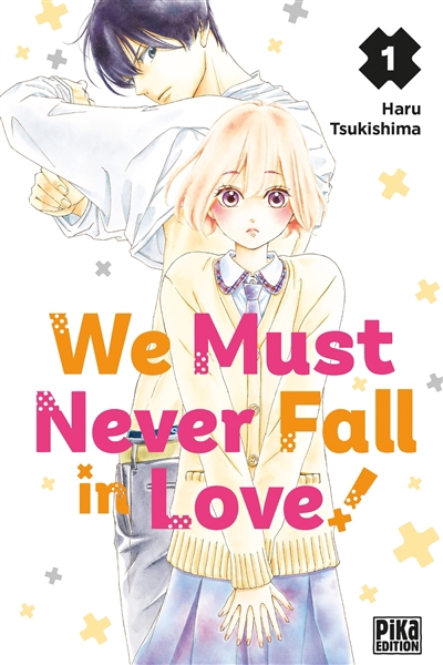 We must never fall in love! T.01 | Tsukishima, Haru