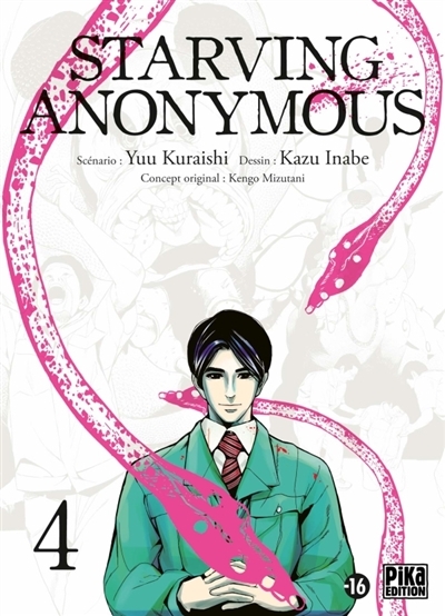 Starving anonymous T.04 | Kuraishi, Yu