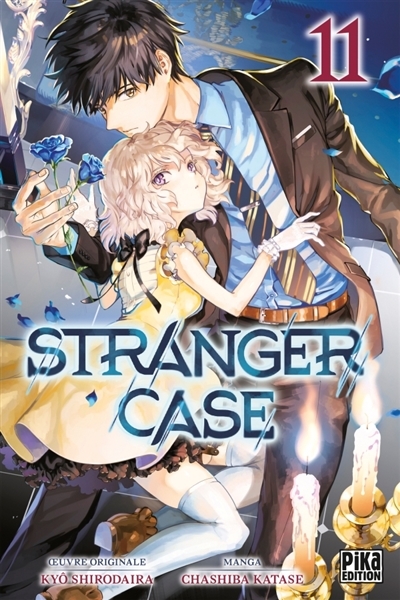 Stranger case T.11 | Katase, Chashiba