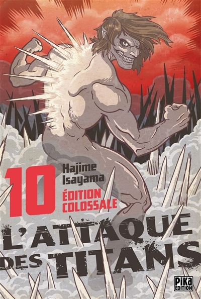 L'attaque des titans : édition colossale T.10 | Isayama, Hajime