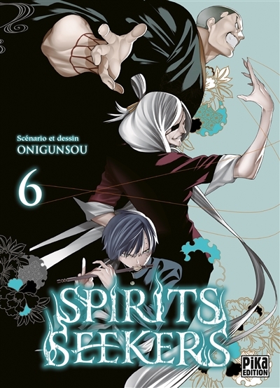 Spirits seekers T.06 | Onigunsou