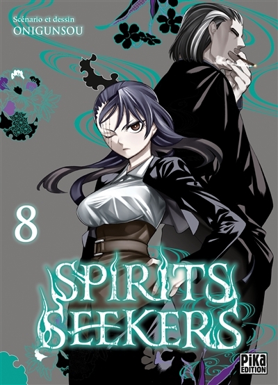 Spirits seekers T.08 | Onigunsou
