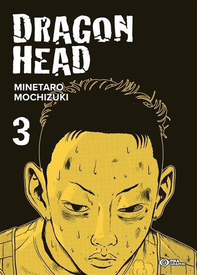 Dragon head T.03 | Mochizuki, Minetaro