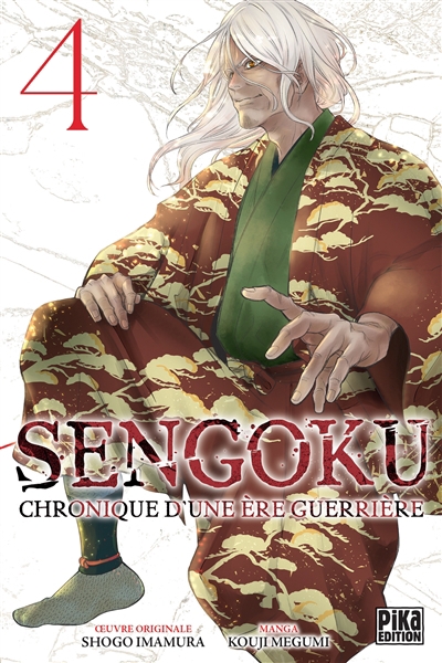 Sengoku : chronique d'une ère guerrière T.04 | Imamura, Shôgo (Auteur) | Megumi, Kouji (Illustrateur)