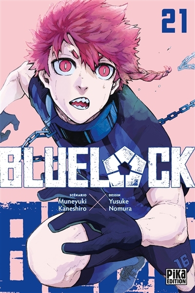 Blue lock T.21 | Kaneshiro, Muneyuki (Auteur) | Nomura, Yûsuke (Illustrateur)