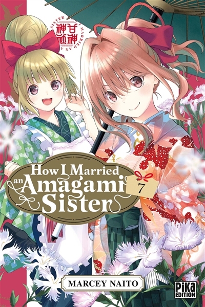 How I married an Amagami sister T.07 | Naitô, Marcey (Auteur)