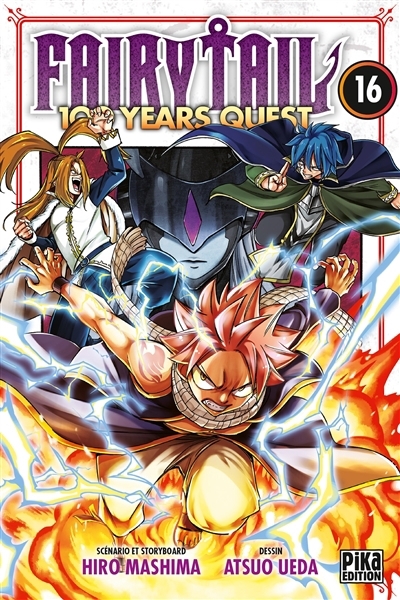 Fairy Tail : 100 years quest, Vol. 16 | Mashima, Hiro (Auteur) | Ueda, Atsuo (Illustrateur)