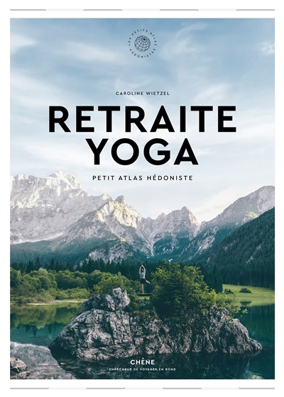 Retraite yoga | Wietzel, Caroline