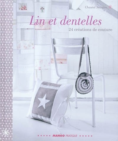 Lin et dentelles | Sabatier, Chantal