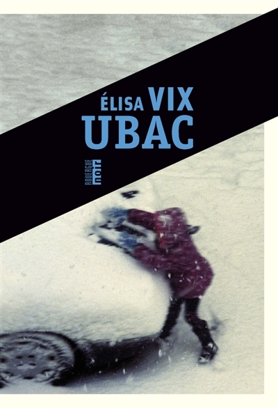 Ubac | Vix, Elisa