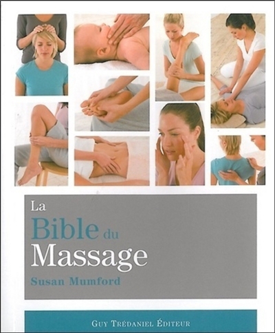 La bible du massage | Mumford, Susan