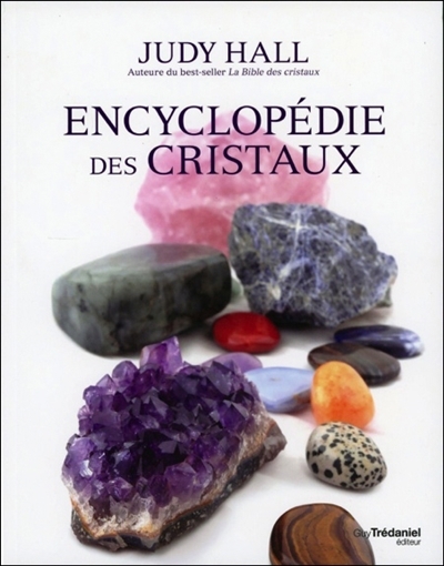 Encyclopédie des cristaux | Hall, Judy