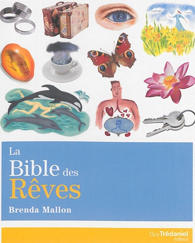 La bible des rêves  | Mallon, Brenda