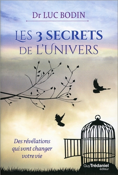 3 secrets de l'Univers (Les) | Bodin, Luc