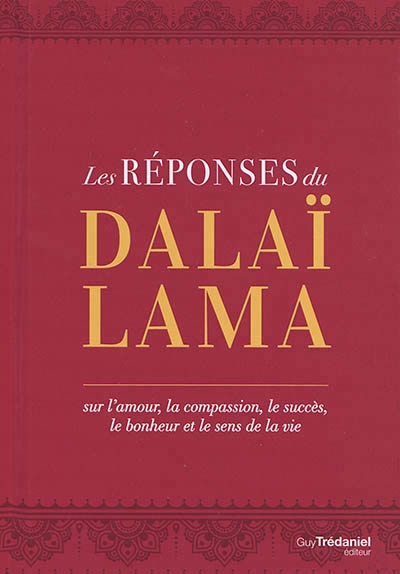 réponses du dalaï-lama (Les) | Dalaï-lama 14