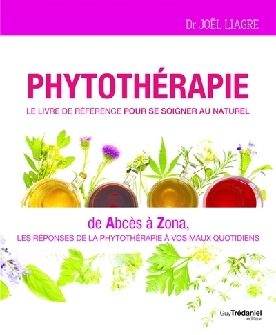 Phytothérapie | Liagre, Joël