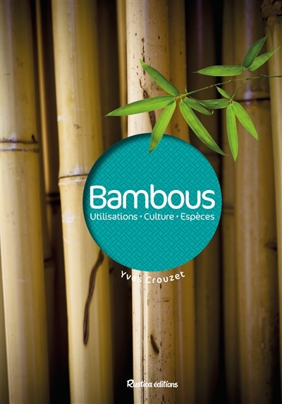 Bambous | Crouzet, Yves