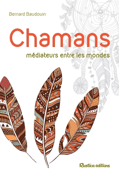 Chamans | Baudouin, Bernard