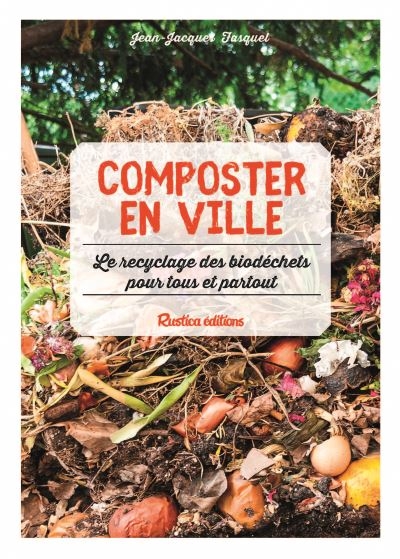 Composter en ville | Fasquel, Jean-Jacques