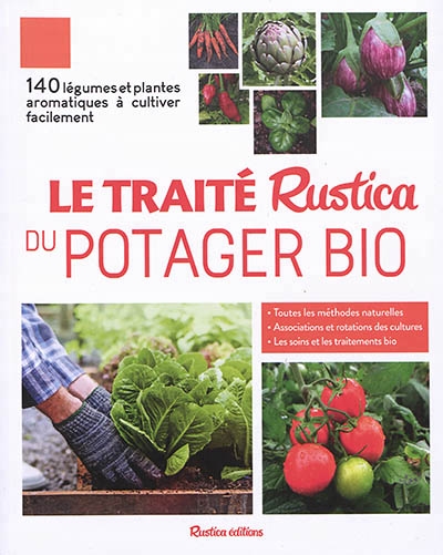 traité Rustica du potager bio (Le) | Renaud, Victor