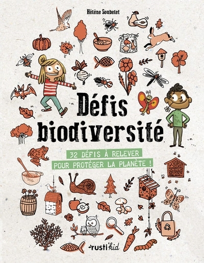 Défis biodiversité | Soubelet, Hélène