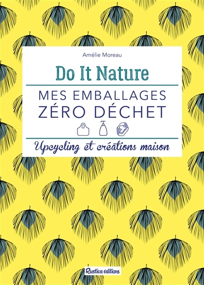 Do it nature | Moreau, Amélie