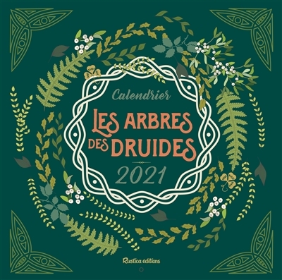 Calendrier Les arbres des druides 2021 | Laporte, Florence
