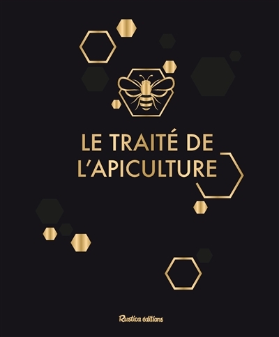 Traité Rustica de l'apiculture (Le) : version luxe (coffret) | Clément, Henri
