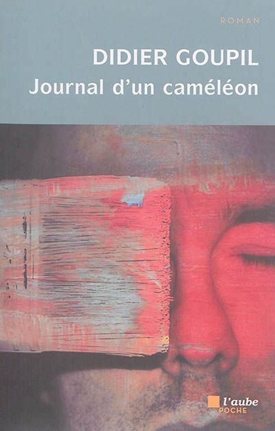 Journal d'un caméléon | Goupil, Didier