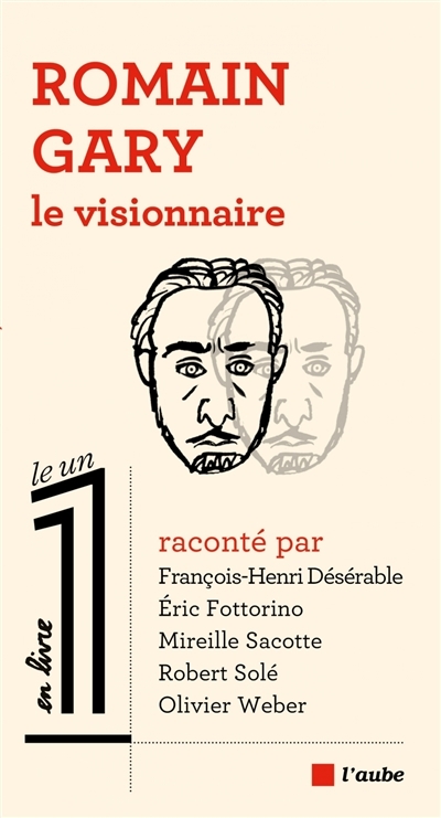 Romain Gary : le visionnaire | 
