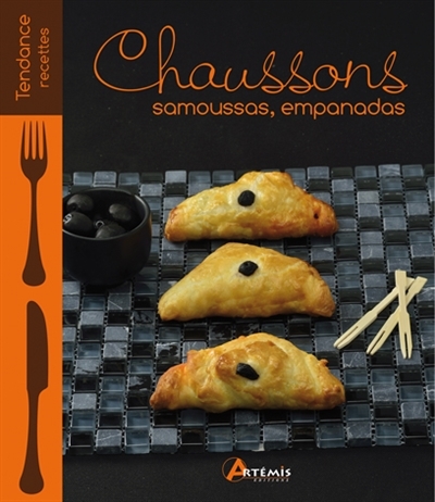Chaussons, samoussas, empanadas | 