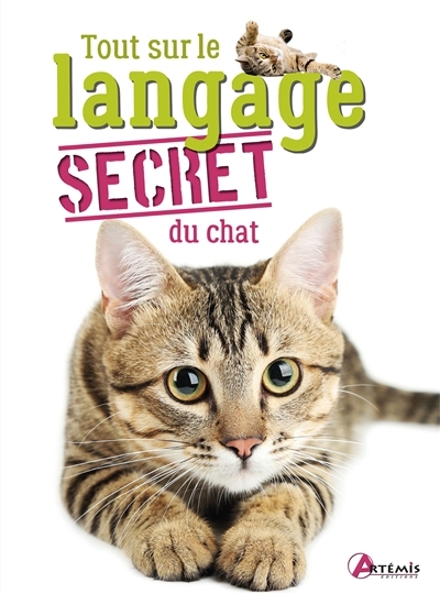 Tout sur le langage secret du chat | Balzer, Alexandre